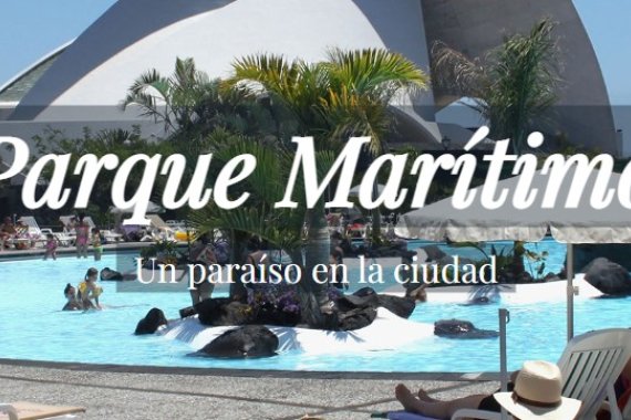 Parque Marítimo César Manrique