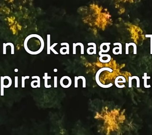 Thompson Okanagan Tourism Inspiration & Training Centre